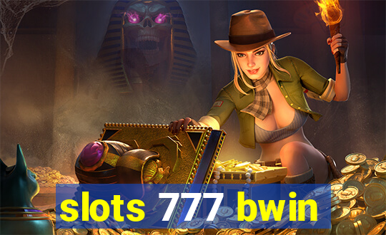 slots 777 bwin